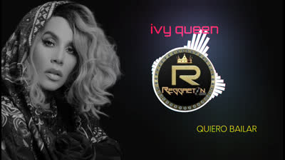 ivy Queen Quiero Bailar