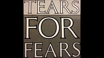 tears for fears the songs from  of the big chair 1985