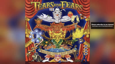 tears for fears every body loves  a happy ending 2004